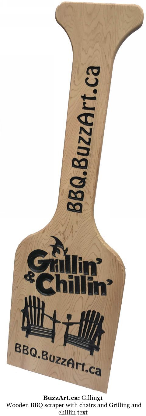 Wooden BBQ scraper with chairs and Grilling and chillin text